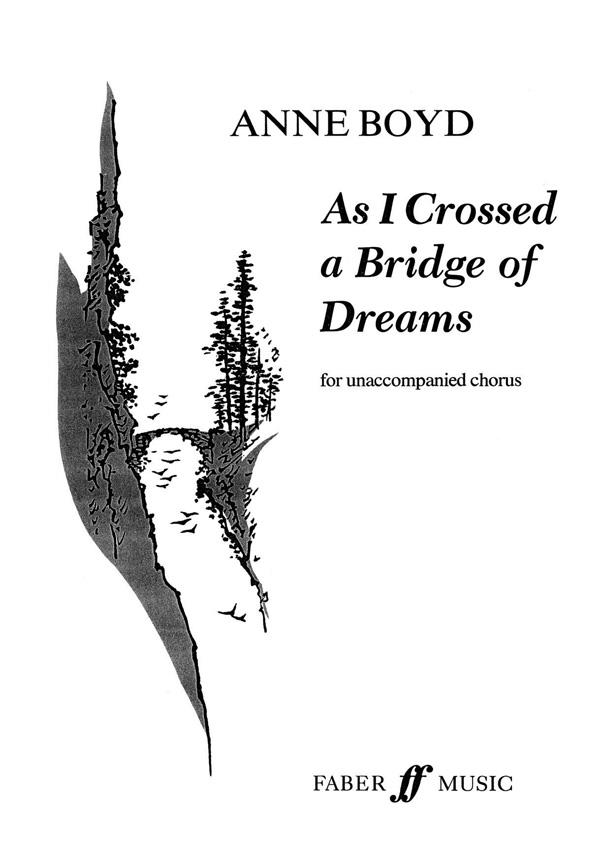 As I Crossed a Bridge of Dreams